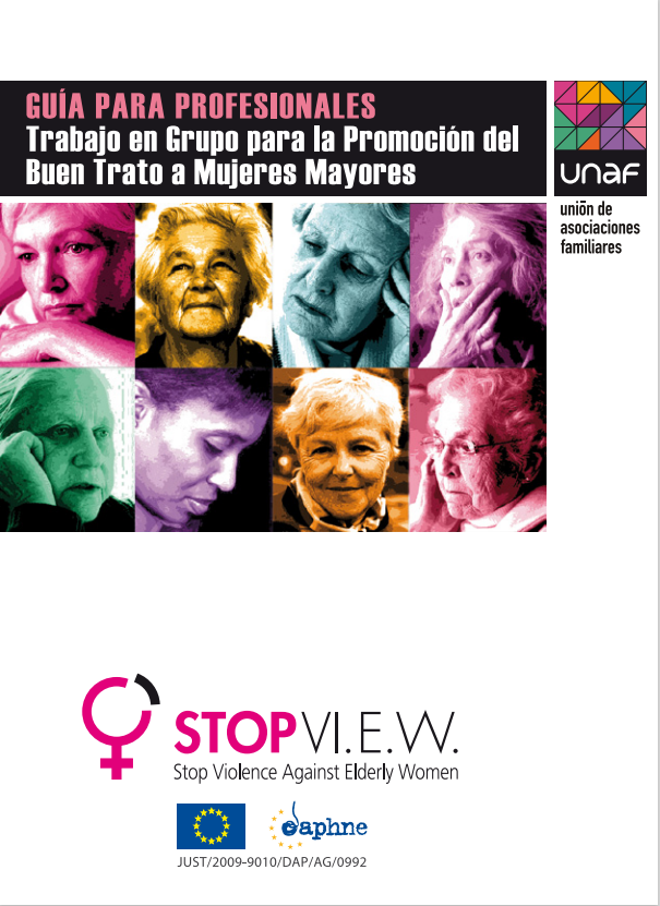 Guía para profesionales: Trabajo en grupo para la promoción del buen trato en mujeres mayores