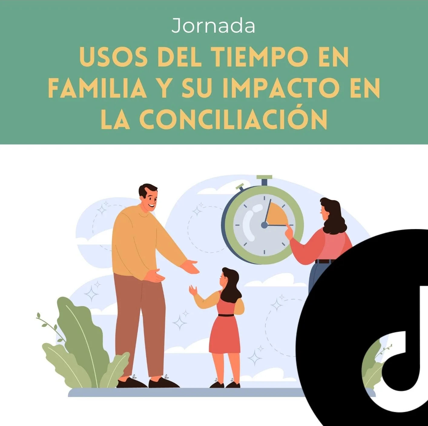 Jornada Usos del tiempo en familia y su impacto en la conciliación