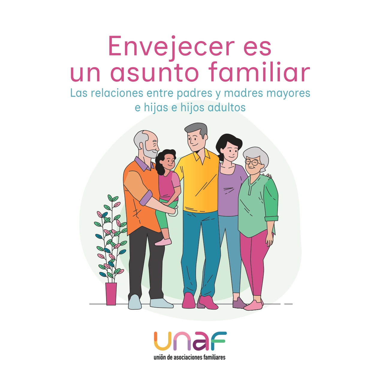 Presentamos la guía ‘Envejecer es un asunto familiar’