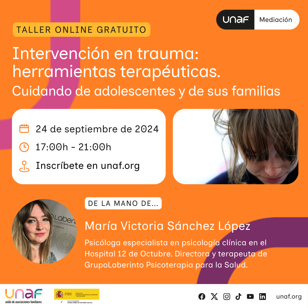 Intervención en trauma: herramientas terapéuticas. Cuidando de adolescentes y de sus familias