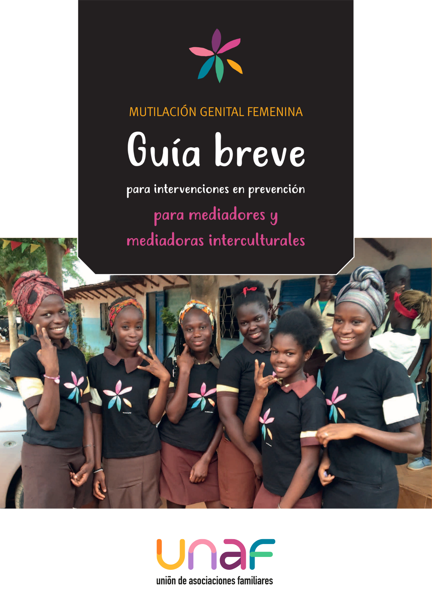 Guía breve para intervenciones en prevención de la mutilación genital femenina para mediadores y mediadoras interculturales